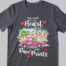 The Road To My Heart Is Paved With Paw Prints - Cats On Flowers Truck - Personalized Cat T-shirt