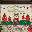 Have A Jolly Holly Christmas - Red Pine Tree On Green Land - Personalized Cat Christmas Doormat