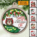 I've Been A Very Good Cat White Background Ball Shaped Wooden Ornament - Personalized Cat Decorative Christmas Ornament