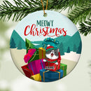 Meowy Christmas, Christmas Gifts Bauble, Personalized Cat Breeds Circle Ceramic Ornament, Xmas Gifts For Cat Lovers