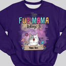 This Fur Mama Belongs To, Pet & Flowers, Personalized Dog & Cat Sweatshirt, Sweatshirt For Pet Lovers