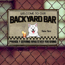 Welcome To Our Backyard Bar, Proudly Serving Whatever You Bring, Dog & Beverage Sign, Personalized Dog Breeds Metal Sign