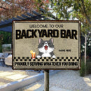 Welcome To Our Backyard Bar, Proudly Serving Whatever You Bring, Cat & Beverage Sign, Personalized Cat Breeds Metal Sign
