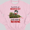 On The Naughty List And We Regret Nothing, Christmas Tree And Naughty Cats, Personalized Cat Breeds Sweatshirt