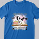 Welcome To Shitshow, Hope You Brought Alcohol, Pink Flowers And Pink Tree Background, Personalized Cat Lovers T-shirt