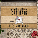 It's Not Cat Hair, It's Fur Fetti, Personalized Cat Breeds Doormat, Funny Gifts For Cat Lovers
