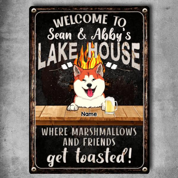 lake house decor Welcome To Family Lake House, Where Marshmallows And Friends Get Toasted, Dog & Beverage, Personalized Dog Lovers Metal Sign