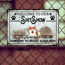 Welcome To Shitshow, Hope You Brought Alcohol, Retro Theme, Gift For Pet Lovers, Personalized Dog & Cat Breed Metal Sign