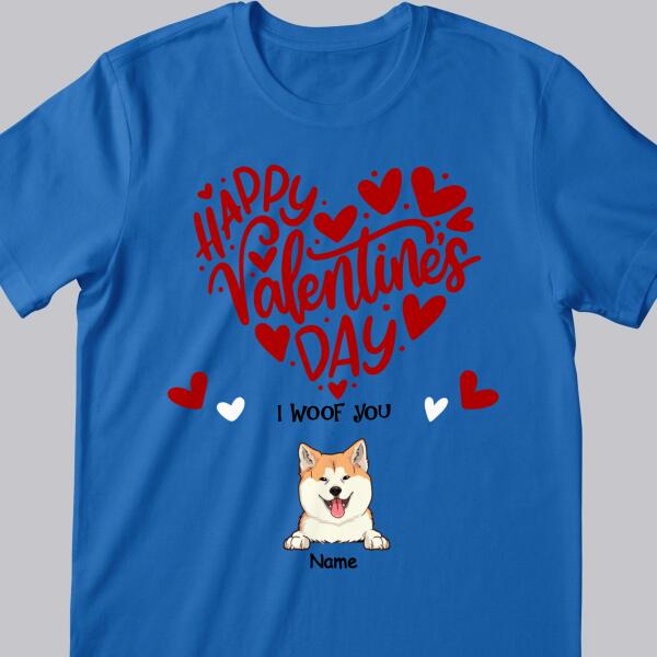 Happy Valentine's Day We Woof You, Heart T-shirt, Personalized Dog Breeds T-shirt, Gifts For Her, T-shirt For Dog Lovers