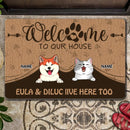 Welcome To Our House The Humans Live Here Too, Welcome Doormat, Personalized Dog & Cat Doormat, Gifts For Pet Lovers