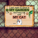 Metal Garden Sign, Gifts For Cat Lovers, I Just Want To Work In My Garden And Hang Out With My Cats