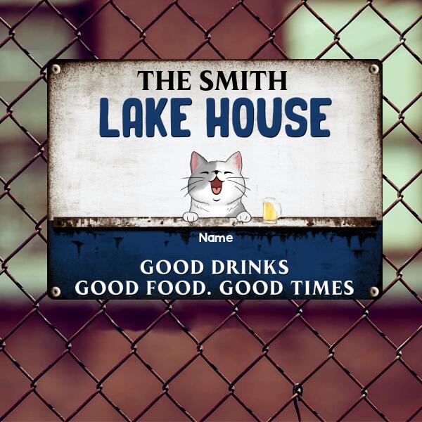 lake house decor Metal Lake House Sign, Gifts For Pet Lovers, Good Drinks Good Food Good Times Personalized Family Sign