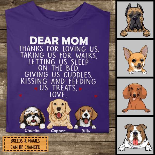 Mother Day Personalized Dog Breeds T-shirt, Gifts For Dog Moms, To The