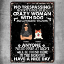 Warning Metal Yard Sign, Gifts For Dog Lovers, No Trespassing Property Patrolled By A Crazy Woman With Dogs