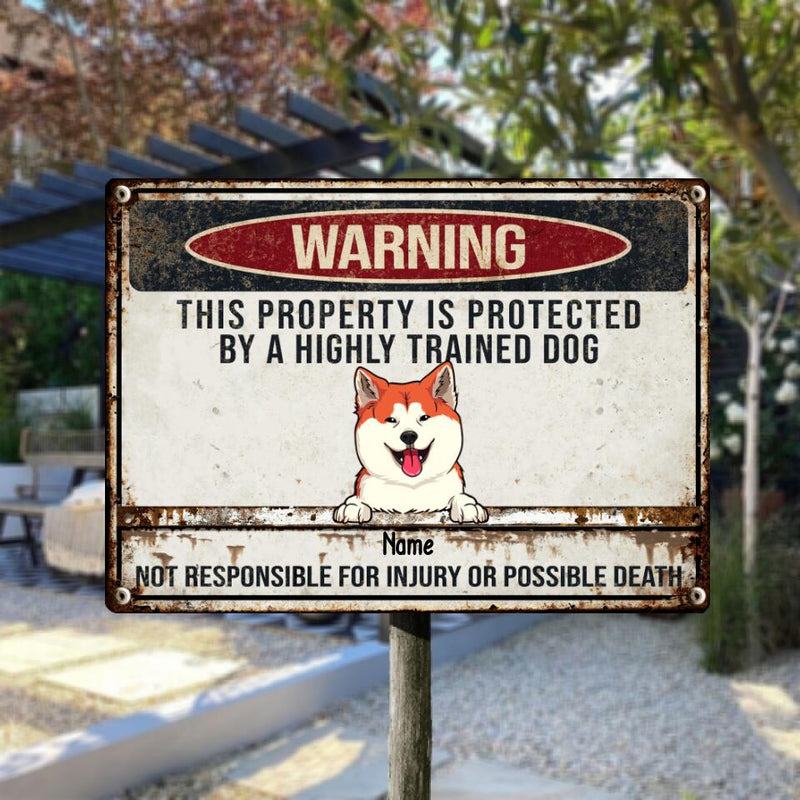 Metal Yard Sign, Gifts For Dog Lovers, Not Responsible For Injury Or Possible Death Funny Warning Signs