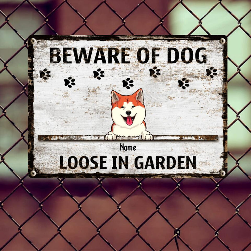 Beware Of Dogs Metal Yard Sign, Gifts For Dog Lovers, Loose In Garden Funny Warning Signs