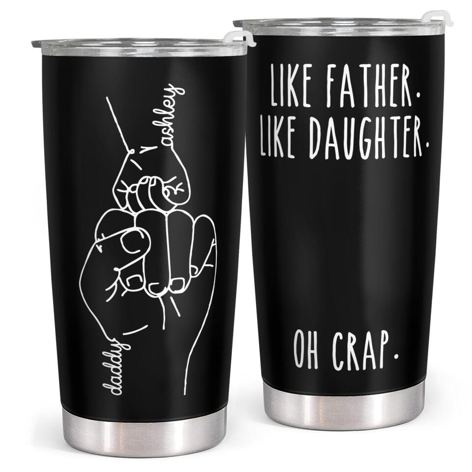 Like Father Like Daughter Oh Crap - Personalized Mug – Macorner