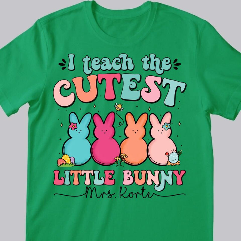 Custom Teacher Shirt, Easter Teacher Shirt, I Teach The Cutest Little Bunnies Shirt, Personalized Teacher Shirt, Teacher Gift, Easter Shirt
