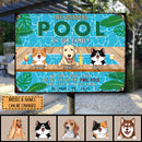 Metal Pool Sign, Gifts For Pet Lovers, In Our Family We Don't Hide Crazy We Put In On The Pool Deck