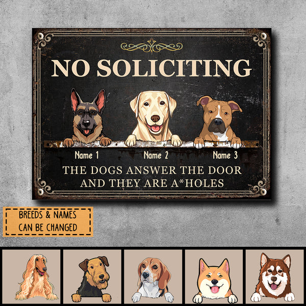 Metal Yard Sign, Gifts For Dog Lovers, No Soliciting The Dogs Answer The Door Vintage Signs