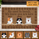 No Need To Knock, We Know You Are Here, Brown Background With Cat Printpaws, Home Decoration, Personalized Cat Lovers Doormat