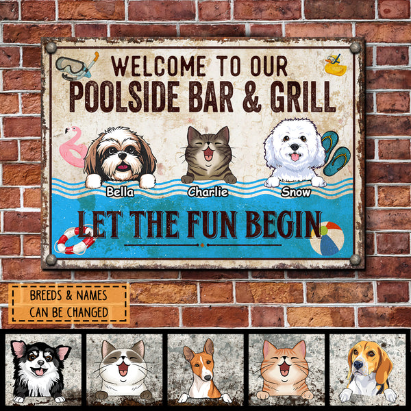 Metal Pool Sign, Gifts For Pet Lovers, Welcome To Our Poolside Bar & Grill Funny Signs, Let The Fun Begin