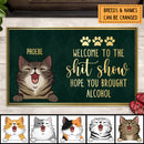 Welcome To The Shitshow Hope You Brought Alcohol, Green Doormat, Personalized Cat Breeds Doormat, Gifts For Cat Lovers