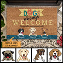 Dogs Always Welcome Humans By Appointment Only, Personalized Dog Breeds Doormat, Funny Gifts For Dog Lovers