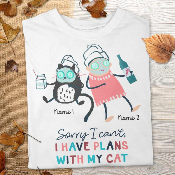 Sorry I Can't - I Have Plans With My Cats - Personalized Cat T-shirt
