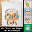 Life Is Better With Cats - Yellow Window - Personalized Cat T-shirt
