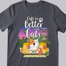 Life Is Better With Cats - Cozy Home - Personalized Cat T-shirt