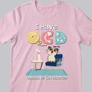 Obsessive Cat Disorder - Personalized Cat T-shirt