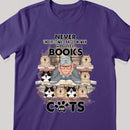 Never Underestimate An Old Woman Who Loves Books And Cats - Personalized Cat T-shirt