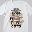 Never Underestimate An Old Woman Who Loves Books And Cats - Personalized Cat T-shirt