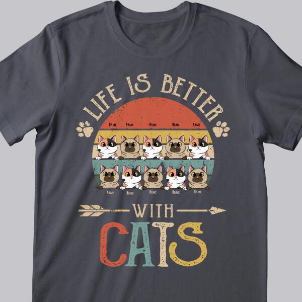 Life Is Better With Cats -  Vintage Style - Personalized Cat T-shirt