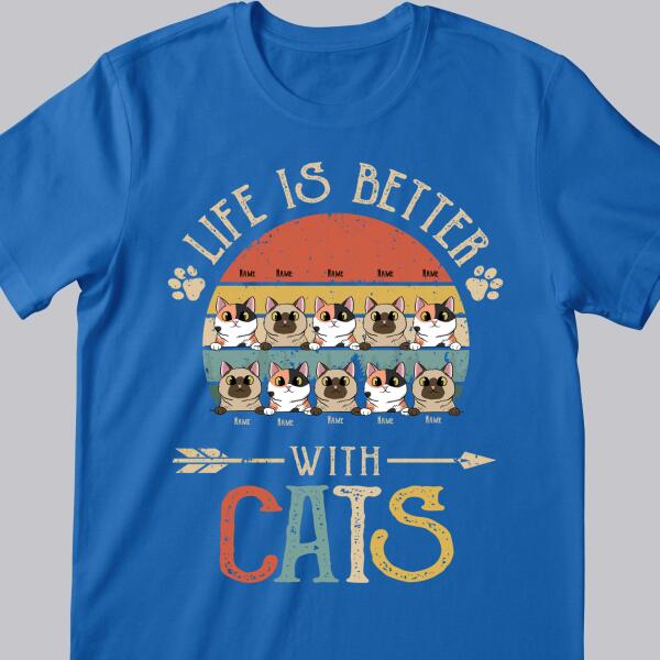 Life Is Better With Cats -  Vintage Style - Personalized Cat T-shirt