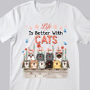 Life Is Better With Cats - Flowers and Blue Butterflies - Personalized Cat T-shirt