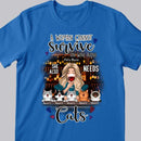 A Woman Cannot Survive On Wine Alone - Personalized Cat And Girl T-shirt
