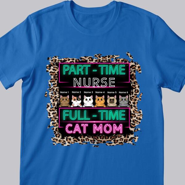 Full-time Cat Mom - Retro Leopard - Personalized Cat T-shirt