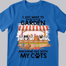 I Just Want To Work In My Garden And Hang Out With My Cats - Personalized Cat T-shirt