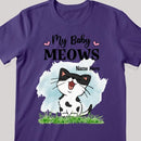 My Baby Meows - Cute Laughing Cats - Personalized Cat T-shirt