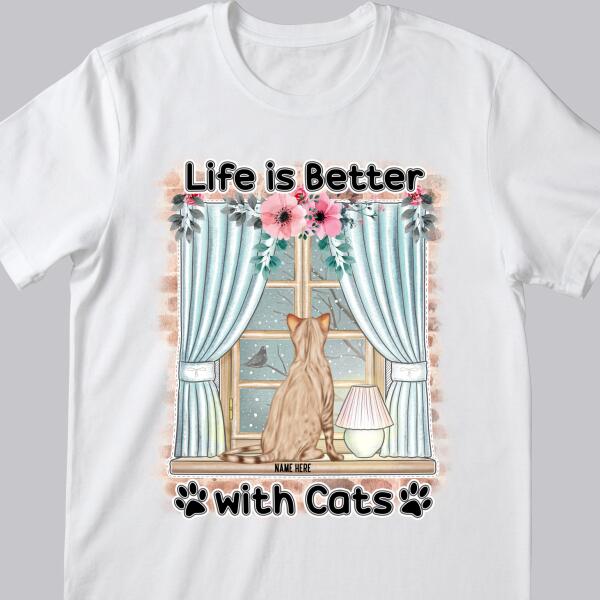 Life Is Better With Cats - Cats Back On Window - Personalized Cat T-shirt