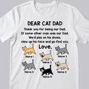 Dear Cat Dad Thank You For Being Our Dad  - Personalized Cat T-shirt