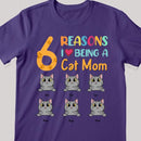 Reasons I Love Being A Cat Mom - Personalized Cat T-shirt