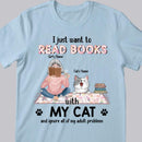 I Just Want To Read Books With My Cats - Girl And Cats On The Carpet - Personalized Cat T-shirt