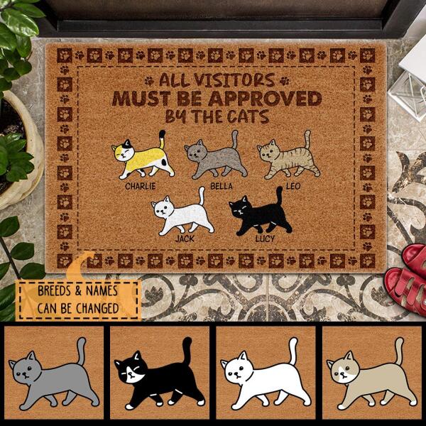 All Visitors Must Be Approved By The Cats - Walking Cat - Personalized Cat Doormat