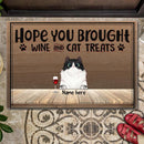 Hope You Brought Cat Treats - Personalized Cat and Beverage Doormat