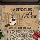 Spoiled Cats Live Here - Funny Cats At Window - Personalized Cat Doormat
