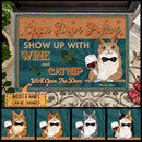Open Door Policy - Show Up With Wine and Catnip - Personalized Cat Doormat