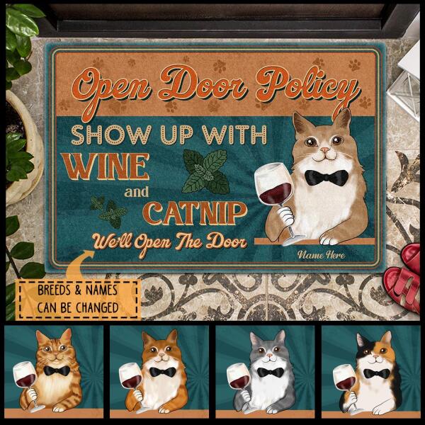 Open Door Policy - Show Up With Wine and Catnip - Personalized Cat Doormat